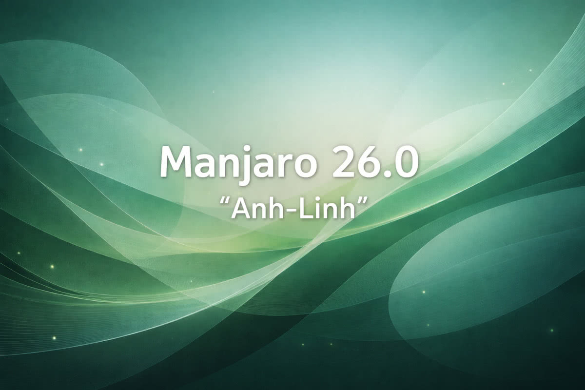 Manjaro 26.0 release with code name Anh-Linh