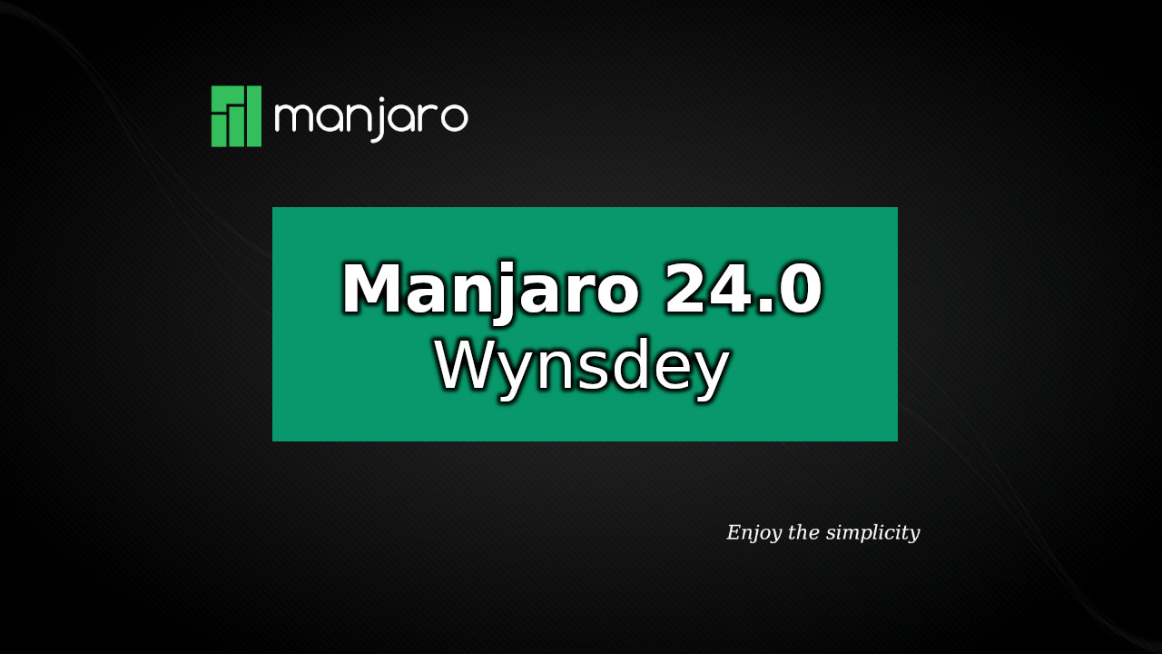 Manjaro 24.0 Wynsdey featured image